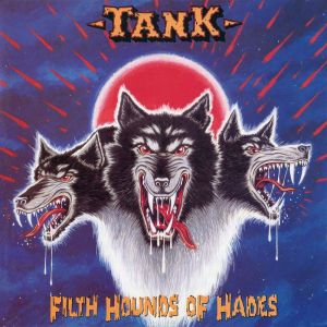 TANK - Filth Hounds of Hades LP and 10" UUSI BLACK vinyl