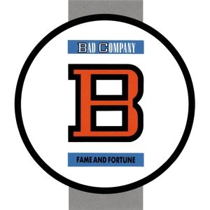 BAD COMPANT - Fame and Fortune CD