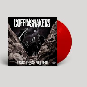 Coffinshakers - Graves, Release Your Dead LP BLOOD RED VINYL Svart Records