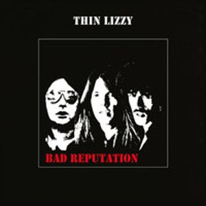 THIN LIZZY - Bad reputation LP