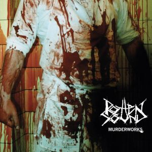 Rotten Sound - Murder Works CD