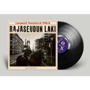 TUOMARI NURMIO & FOLX - RAJASEUDUN LAKI LP