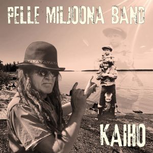 Pelle Miljoona Band - Kaiho CD