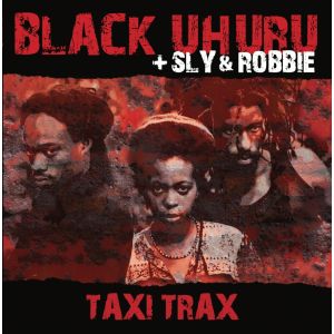 Black Uhuru – Taxi Trax 2LP