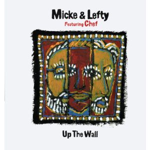 Micke & Lefty feat. Chef - Up The Wall LP WHITE VINYL