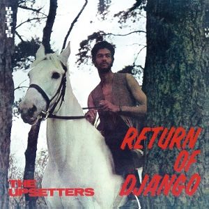 Upsetters - Return of Django LP UUSI Music On Vinyl LTD 1000 WHITE vinyl