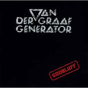 VAN DER GRAAF GENERATOR - GodBluff CD REMASTERED+BONUS TRACK