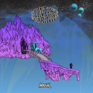 VINTAGE CARAVAN - Arrival