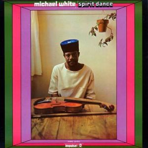 WHITE MICHAEL - Spirit Dance 2LP Universal Sound