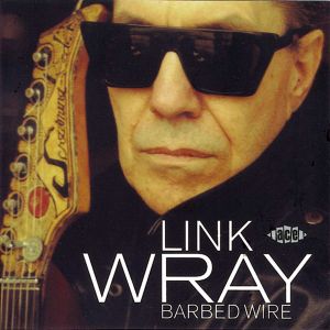 WRAY LINK - Barbed wire CD