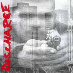 DISCHARGE - Discharge (2002)