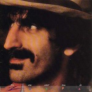 ZAPPA FRANK - You Are What You Is